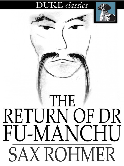 Title details for The Return of Dr. Fu-Manchu by Sax Rohmer - Available